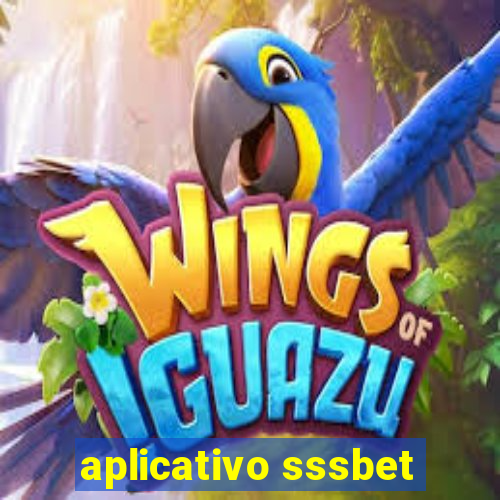 aplicativo sssbet